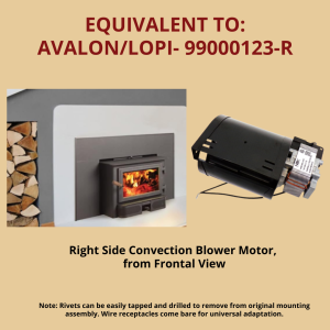 Avalon and Lopi Convection/Distribution Front Mount Blower, Right Side, PH